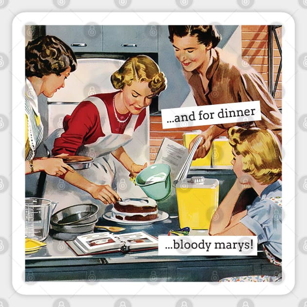 And For Dinner...Bloody Marys Funny Retro Illustration Sticker by HungryDinoDesign